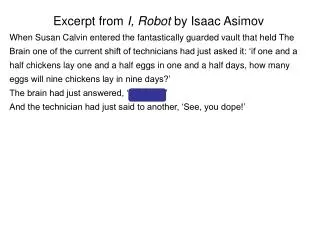Excerpt from I, Robot by Isaac Asimov