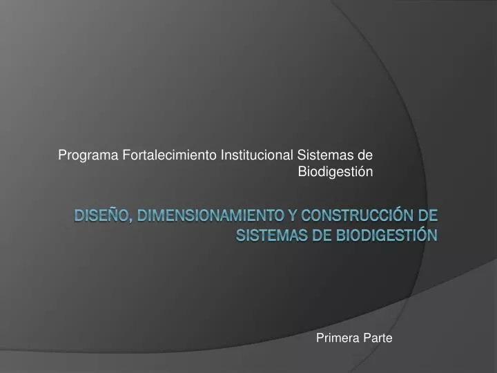programa fortalecimiento institucional sistemas de biodigesti n