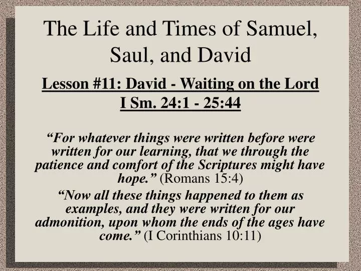 the life and times of samuel saul and david