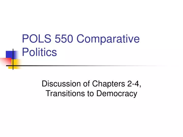 pols 550 comparative politics