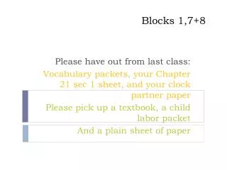 Blocks 1,7+8