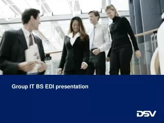 Group IT BS EDI presentation