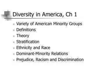 Diversity in America, Ch 1