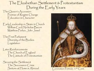 The Elizabethan Settlement &amp; Protestantism During the Early Years