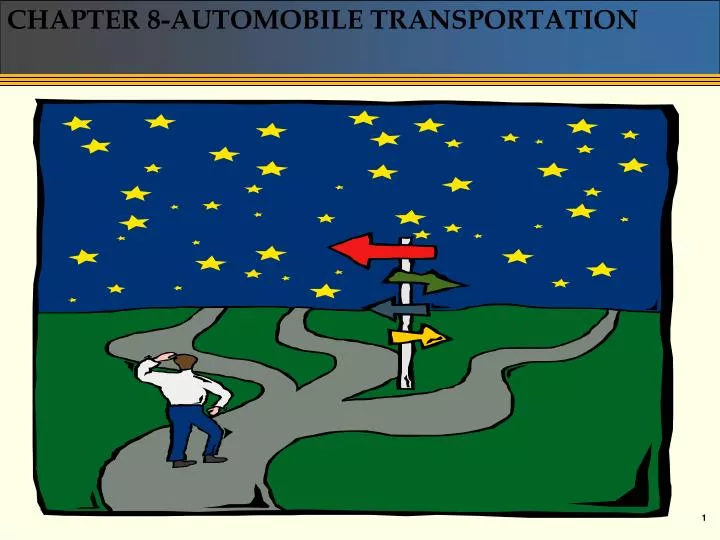 chapter 8 automobile transportation