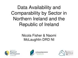 Data Availability and Comparability by Sector in Northern Ireland and the Republic of Ireland