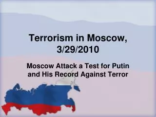 Terrorism in Moscow, 3/29/2010