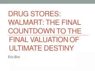 Drug Stores: Walmart