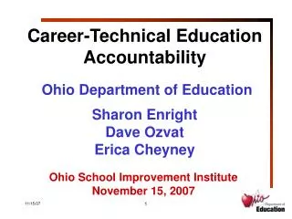 Ohio School Improvement Institute November 15, 2007