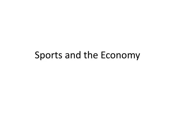 sports and the economy
