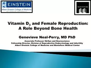 Vitamin D 3 and Female Reproduction: A Role Beyond Bone Health