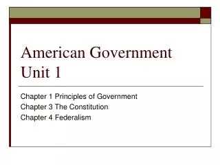 American Government Unit 1