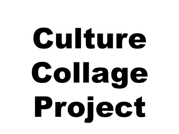 culture collage project