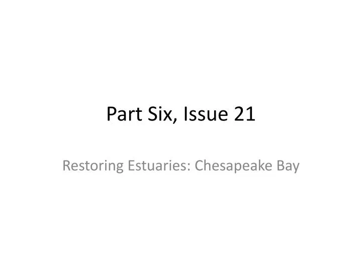 part six issue 21