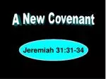 A New Covenant - slide 1