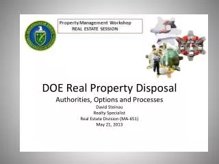 DOE Real Property Disposal - Outline