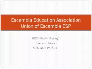 Escambia Education Association Union of Escambia ESP