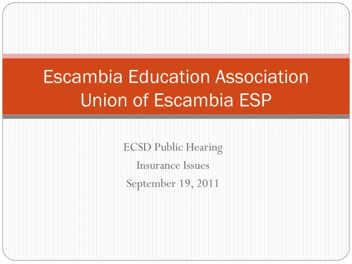 escambia education association union of escambia esp