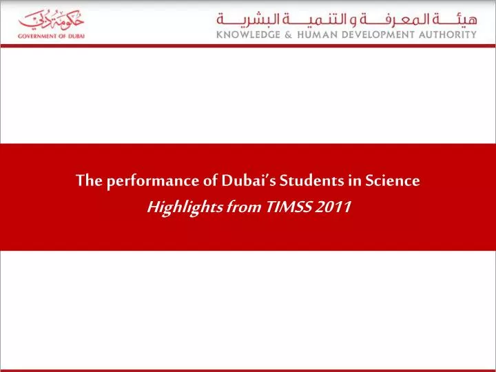 the performance of dubai s students in science highlights from timss 2011