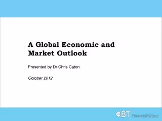 A Global Economic and Market Outlook