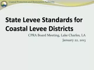 State Levee Standards for Coastal Levee Districts