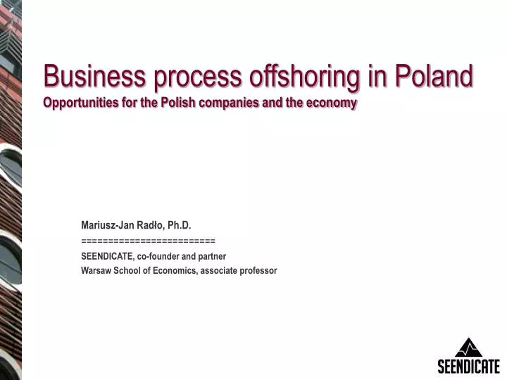 business process offshoring in poland opportunities for the polish companies and the economy