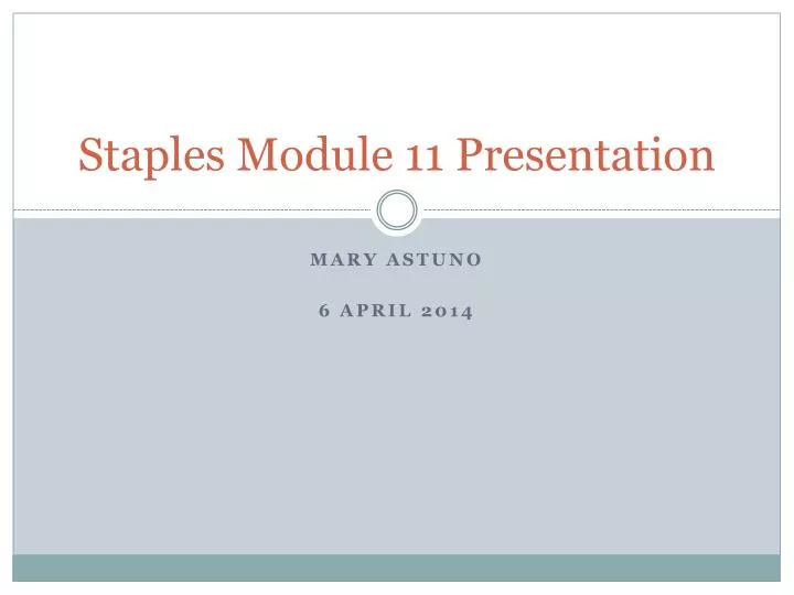staples module 11 presentation