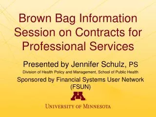Brown Bag Information Session on Contracts for Professional Services
