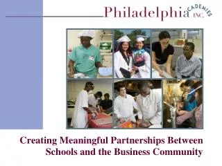 Creating Meaningful Partnerships Between Schools and the Business Community