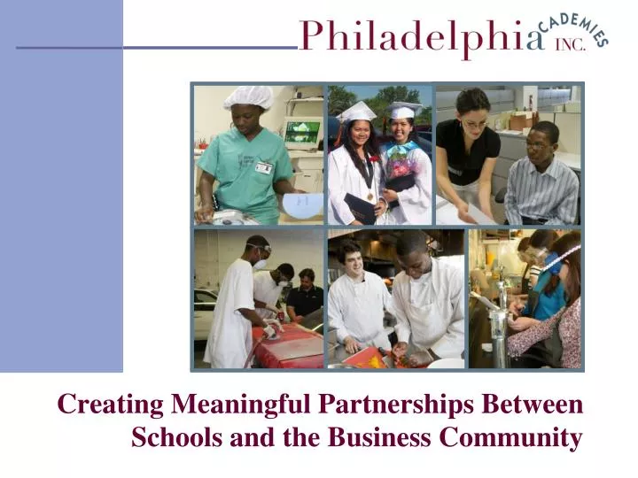 creating meaningful partnerships between schools and the business community