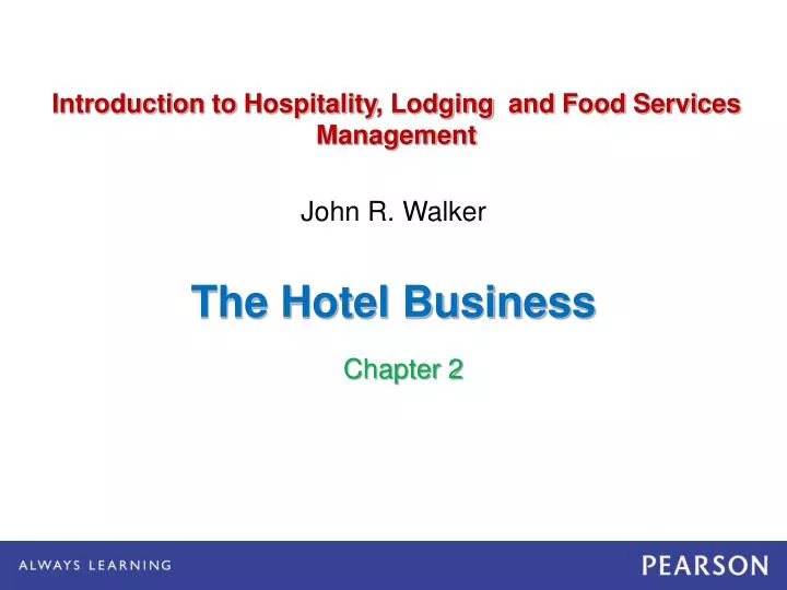 the hotel business