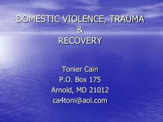 DOMESTIC VIOLENCE, TRAUMA &amp; RECOVERY