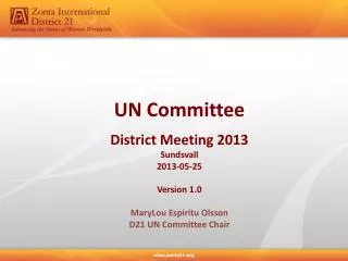 UN Committee District Meeting 2013 Sundsvall 2013-05-25 Version 1.0 MaryLou Espiritu Olsson