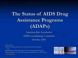 The Status of AIDS Drug Assistance Programs (ADAPs)