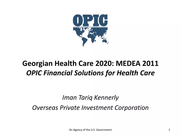 georgian health care 2020 medea 2011 opic financial solutions for health care
