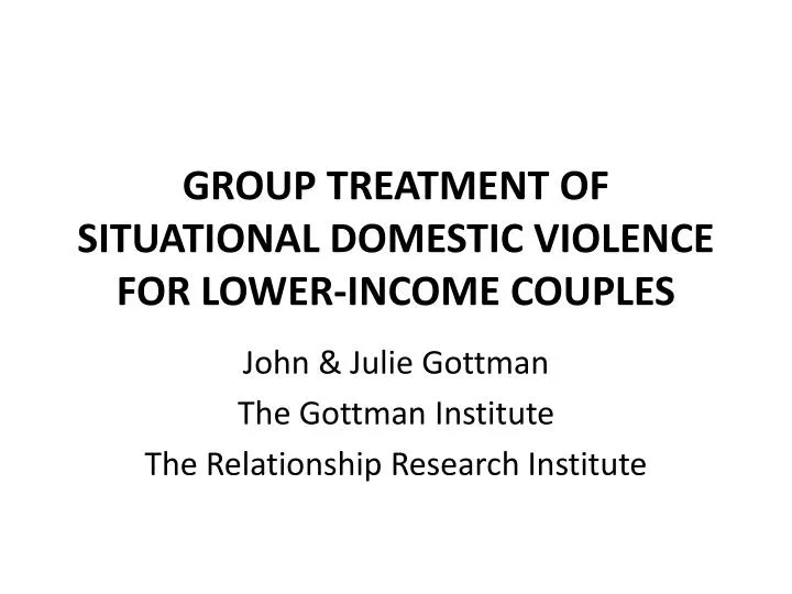 group treatment of situational domestic violence for lower income couples