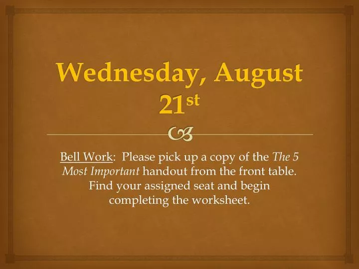 wednesday august 21 st