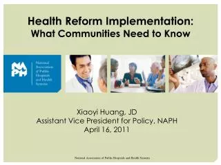 Health Reform Implementation: What Communities Need to Know