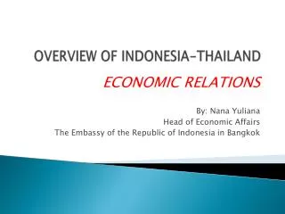 OVERVIEW OF INDONESIA-THAILAND