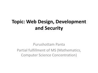 Topic: Web Design, Development and Security