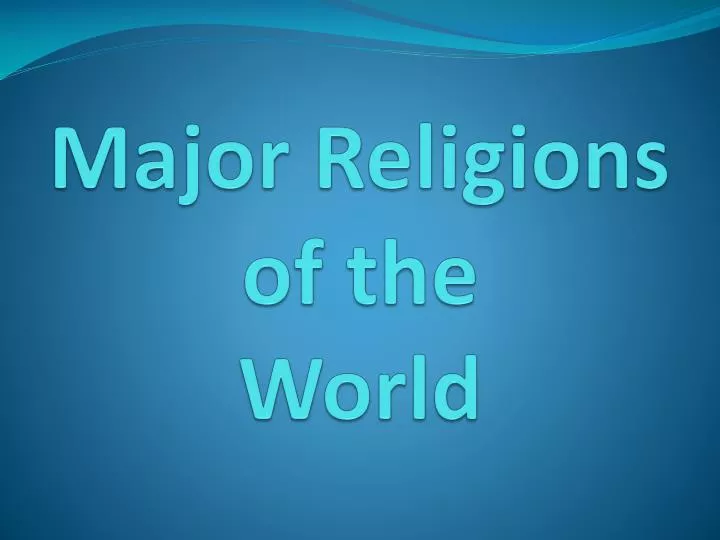 major religions of the world
