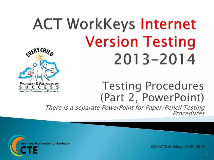 act workkeys internet version testing 2013 2014