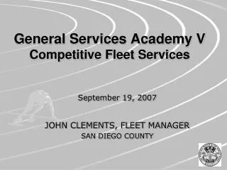General Services Academy V Competitive Fleet Services
