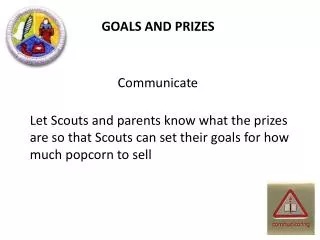 GOALS AND PRIZES
