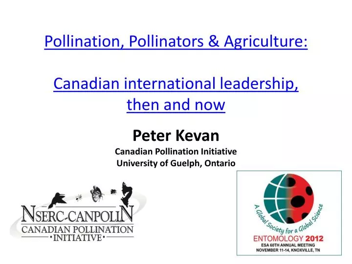 pollination pollinators agriculture canadian international leadership then and now