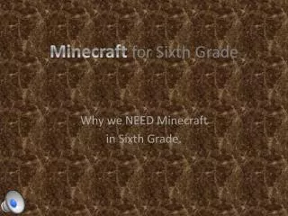 Minecraft for Sixth Grade