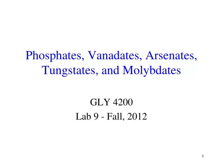 phosphates vanadates arsenates tungstates and molybdates