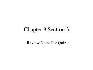 Chapter 9 Section 3