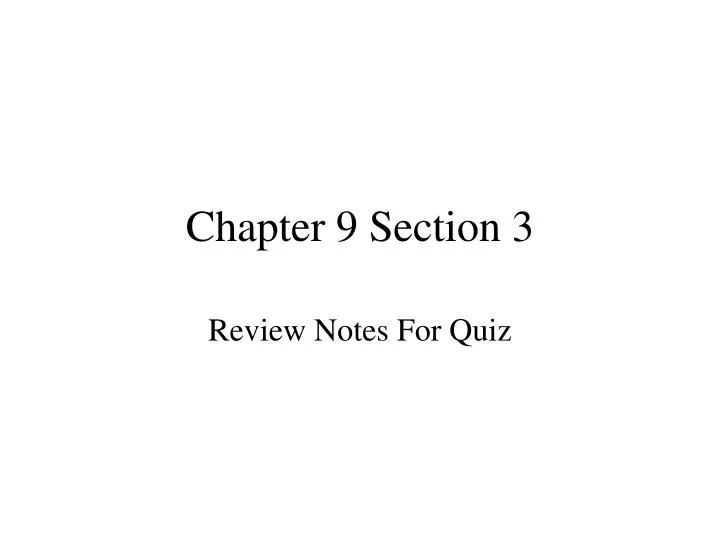 chapter 9 section 3