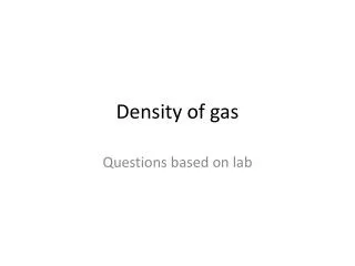 Density of gas